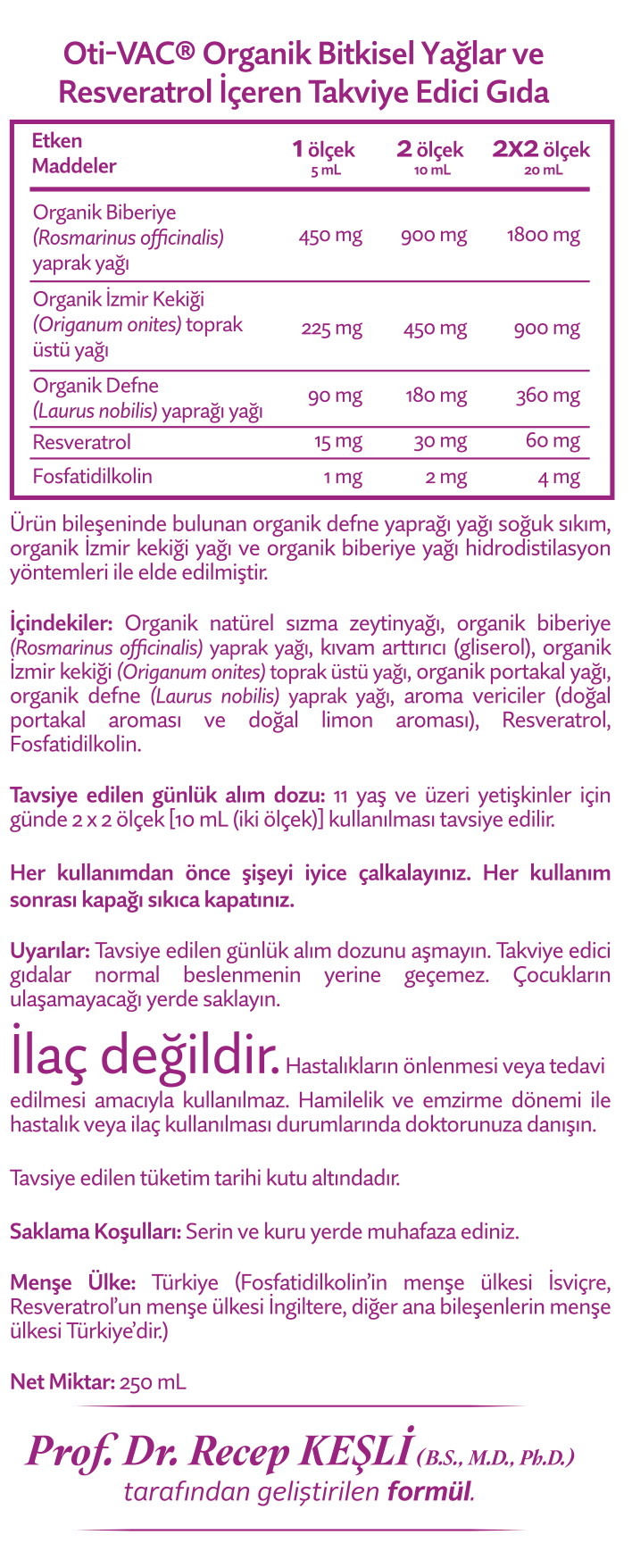 Oti-VAC Organik Bitkisel Yağlar ve Resveratrol İçeren Takviye Edici Gıda (2 Kutu)